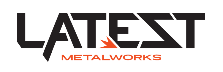 Latest Metalworks